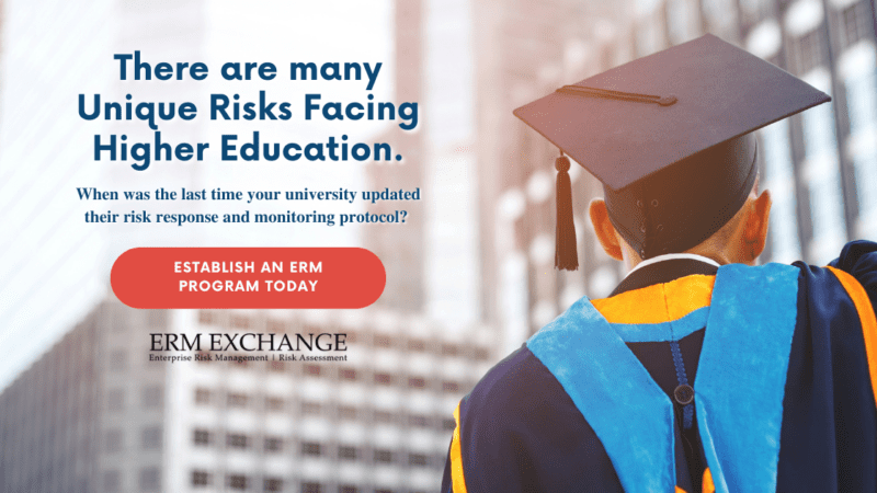 Taking Educated Risks Higher Education Risk Assessment - ERM Exchange